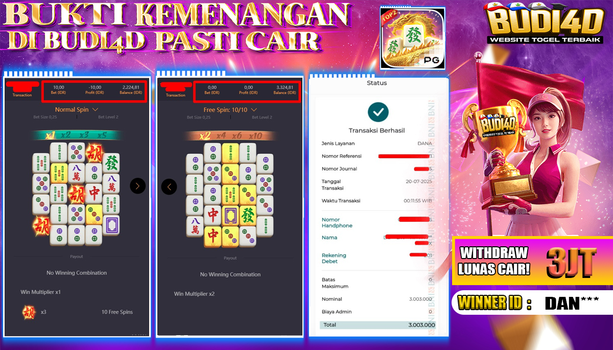 BUDI4D JACKPOT USERID: DAN**** SLOT PGSOFT MAHJONG WAYS 2 Rp.3.003.000,- LUNAS